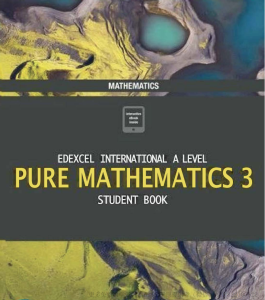 爱德思数学p3教材分享！《Edexcel International A Level Pure Mathematics 3》