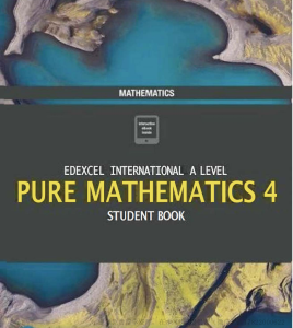 爱德思数学p4教材PDF！《Edexcel International A Level Pure Mathematics 4》