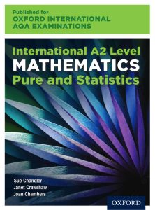 AQA数学教材A2阶段：《International A2 Level Mathematics: Pure and Statistics》