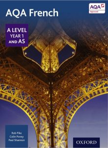 A-Level 牛津AQA考试局法语教材下载《AQA A-Level French Year 1 and AS》