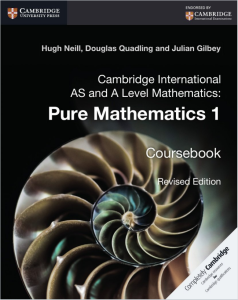 Alevel剑桥CAIE考试局数学教材下载《Cambridge International AS and A Level Mathematics: Pure Mathematics 1 Coursebook (Revised Edition)》