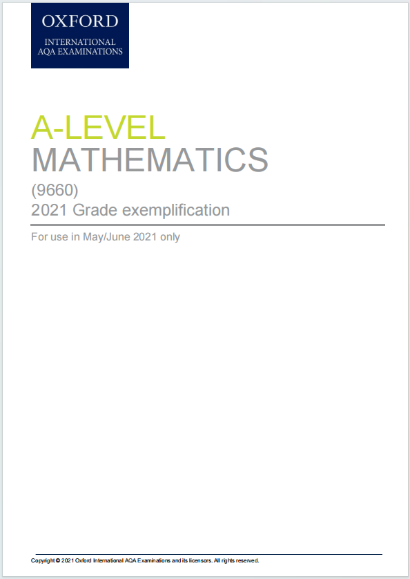 Exemplification In Math Alevel牛津AQA考试局2021年数学真题评分示例下载《A-Level Mathematics (9660) 2021 Grade ...