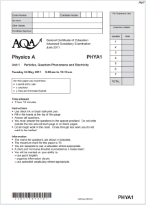 Alevel牛津物理A2011年真题下载《AQA Physics A PHYA1 Particles Quantum Phenomena and Electricity Tuesday 24 May 2011》