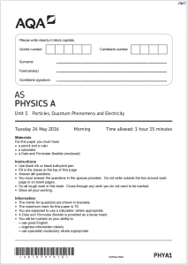 Alevel牛津物理A2016年真题下载《AQA AS Physics A PHYA1 Particles Quantum Phenomena and Electricity Tuesday 24 May 2016》