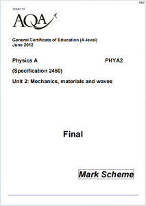 Alevel牛津物理A2012年真题评分标准下载《AQA Physics A Unit 2 Mechanics Materials and Waves Mark Scheme June 2012》