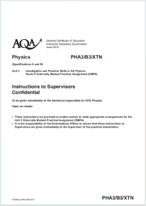 Alevel牛津物理2013年真题下载《AQA AS Physics Unit 3 PHA3/B3/XTN Supervisor Instructions Route X Externally Marked Practical Assignment EMPA June 2013》