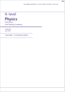 Alevel牛津物理2014年真题评分指南下载《AQA A-level Level Physics PHY3T/P14 Final Marking Guidelines June 2014》
