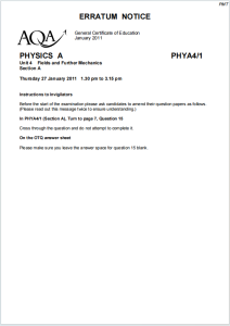 Alevel牛津物理2011年真题下载《AQA A-level Physics PHYA4/1 Unit 4 Fields and Further Mechanics Thursday 27 January 2011》