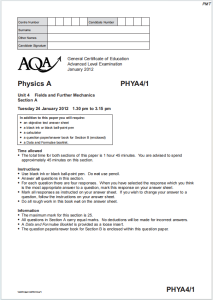 Alevel牛津物理2012年真题下载《AQA A-level Physics PHYA4/1 Unit 4 Fields and Further Mechanics Section A Thursday 24 January 2012》