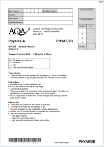 Alevel牛津医学物理2010年真题下载《AQA Physics A Unit 5B Medical Physics Tuesday 29 June 2010》