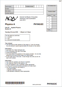 Alevel牛津应用物理学2010年真题下载《AQA Physics A Unit 5C Applied Physics Tuesday 29 June 2010》