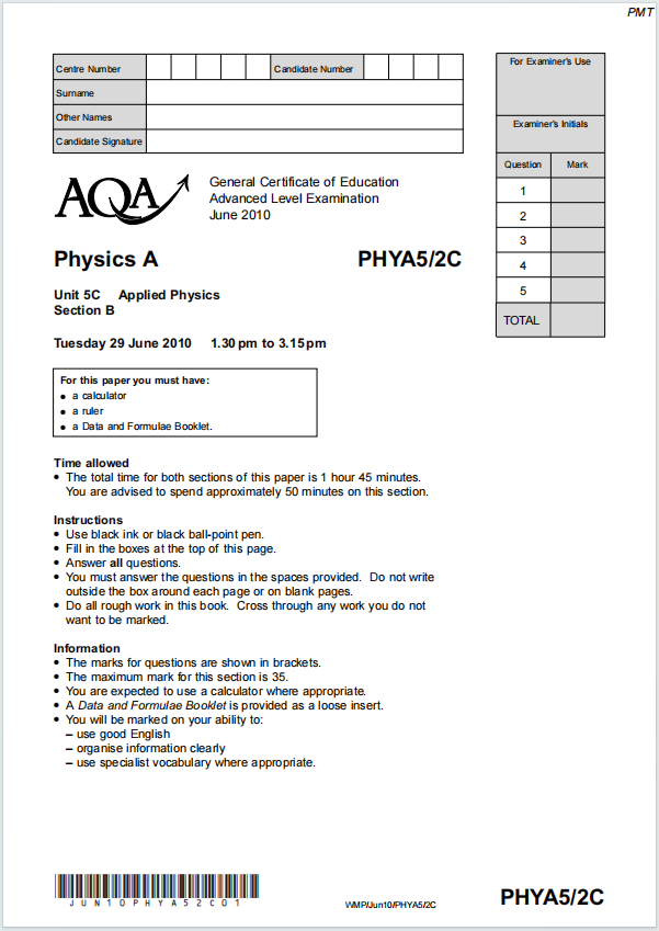 Alevel牛津应用物理学2010年真题下载《AQA Physics A Unit 5C Applied Physics Tuesday 29 June 2010》