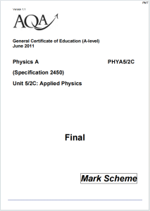 Alevel牛津应用物理学2011年真题评分标准下载《AQA Physics A Unit 5/2C Applied Physics Mark Scheme June 2011》