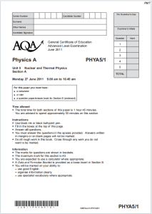 Alevel牛津核与热物理2011年真题下载《AQA Physics A Unit 5 Nuclear and Thermal Physics Monday 27 June 2011》