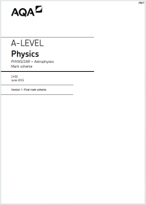 Alevel牛津天体物理学2015年真题评分标准下载《AQA A-level Physics PHYA5/2AR Astrophysics Mark scheme June 2015》
