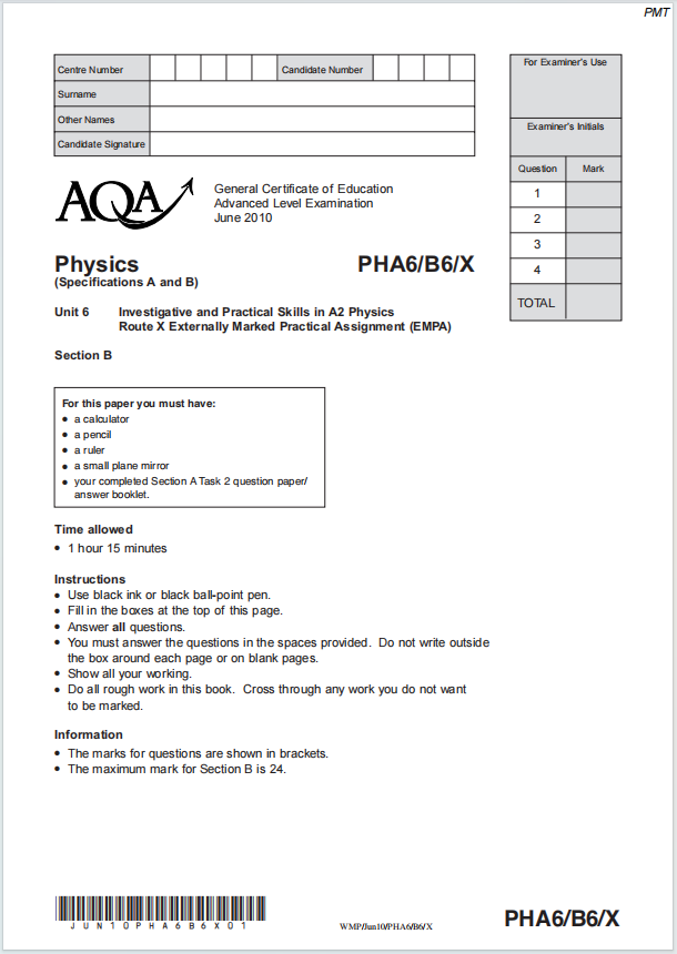 Alevel牛津物理2010年真题下载《AQA A-level Physics PH6/B6/X Investigative and Practical Skills in A2 Physics Section B June 2010》