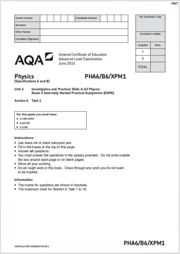 Alevel牛津物理2015年真题下载《AQA A-Level Physics PH6/B6/XPM1 Investigative and Practical Skills in A2 Physics Section A Task 1 June 2015》