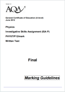Alevel牛津物理2012年真题评分指南下载《AQA A-Level Physics PHY6T/P12/mark Investigative Skills Assignment Written Test Marking Guidelines June 2012》