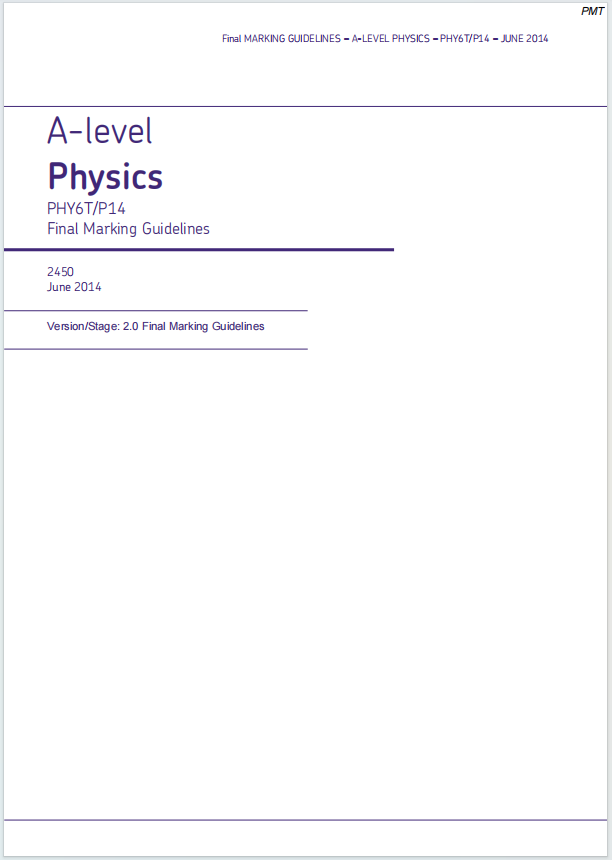 Alevel牛津物理2014年真题评分指南下载《AQA A-Level Physics PHY6T/P14 Final Marking Guidelines June 2014》