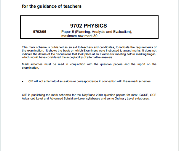 Alevel剑桥物理2009年真题评分方案下载《Cambridge A-Level Physics Paper 5 Planning Analysis and Evaluation Mark Scheme May/June 2009》