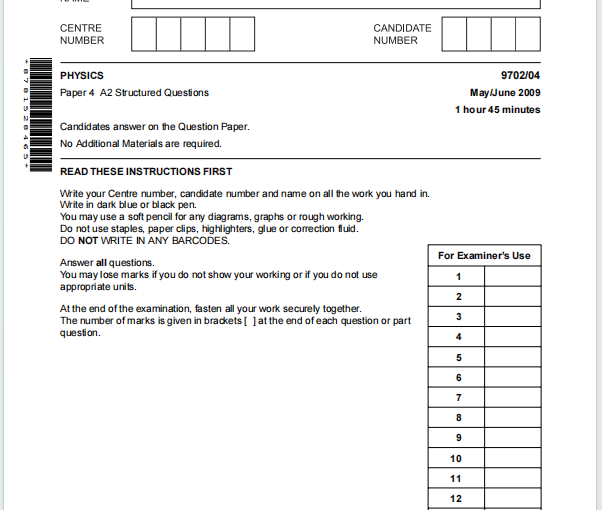 Alevel剑桥物理2009年真题下载《Cambridge A-Level Physics Paper 4 A2 Structured Questions May/June 2009》