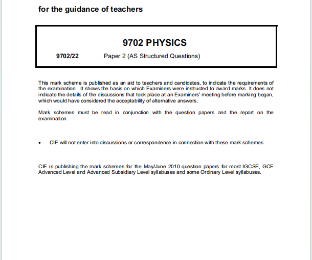 Alevel剑桥物理2010年真题评分方案下载《Cambridge A-Level Physics Paper 2 AS Structured Questions Mark Scheme May/June 2010》