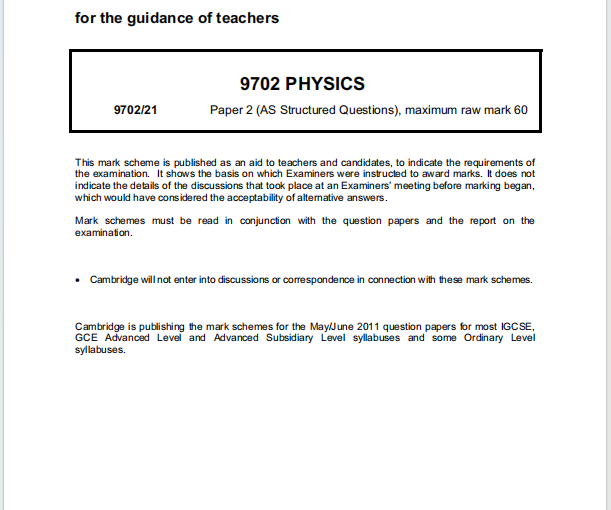 Alevel剑桥物理2011年真题评分方案下载《Cambridge A-Level Physics Paper 2 AS Structured Questions Mark Scheme May/June 2011》