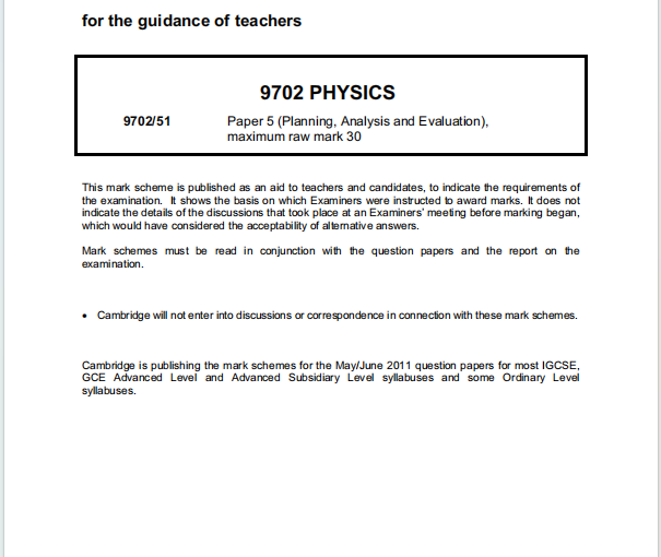 Alevel剑桥物理2011年真题评分方案下载《Cambridge A-Level Physics Paper 5 Planning Analysis and Evaluation Mark Scheme May/June 2011》